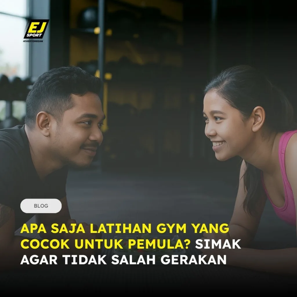 Apa Saja Latihan Gym yang Cocok untuk Pemula? Jangan Salah Gerakan