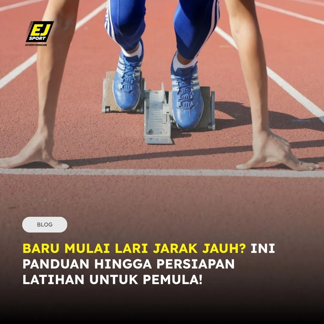 Baru Mulai Lari Jarak Jauh? Ini Panduan Hingga Persiapan Latihan untuk Pemula!
