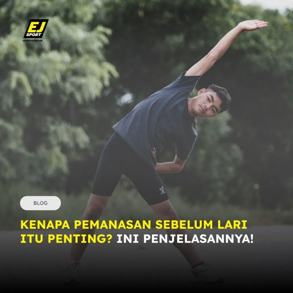Kenapa Pemanasan Sebelum Lari Itu Penting? Ini Penjelasannya!
