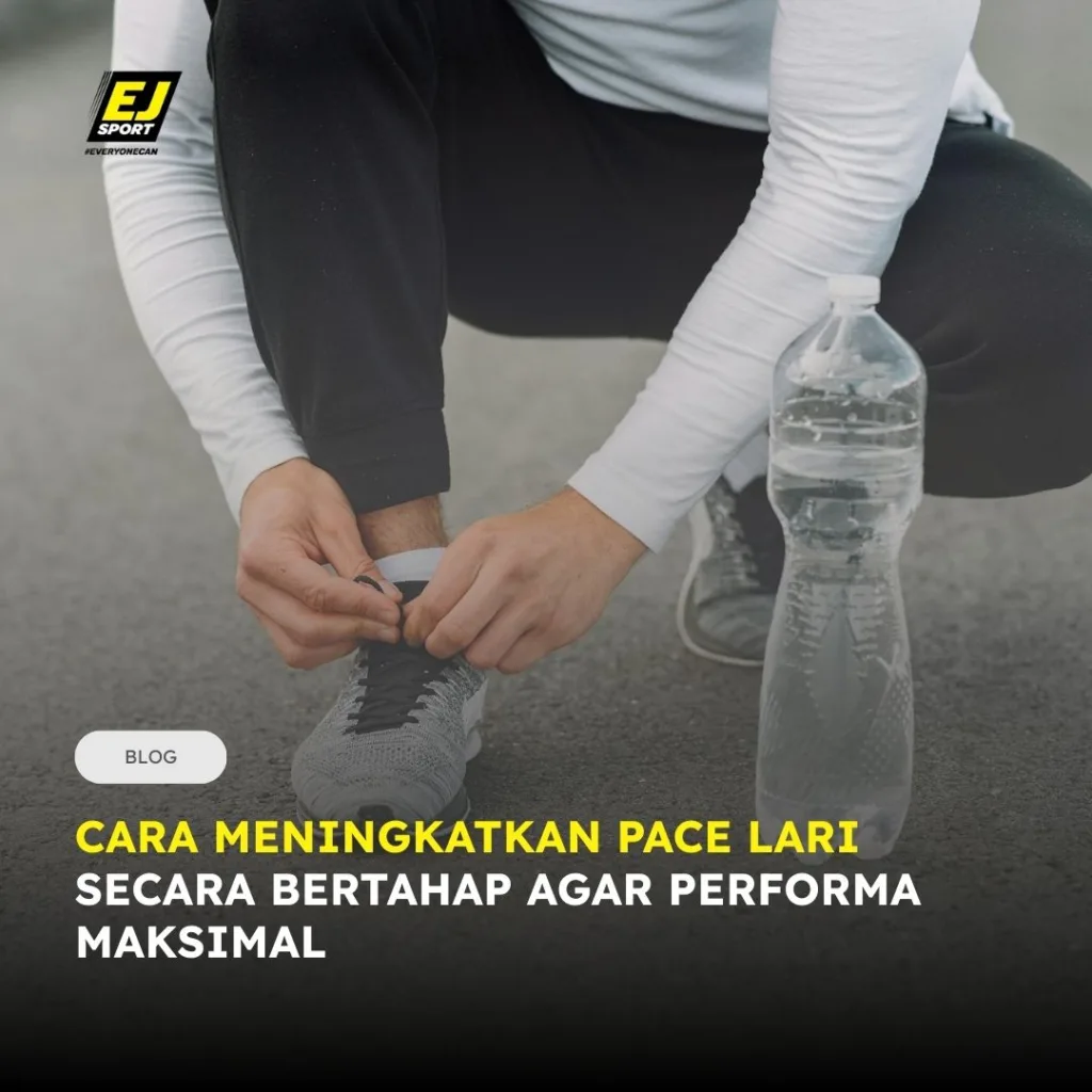 Cara Meningkatkan Pace Lari Secara Bertahap agar Performa Maksimal